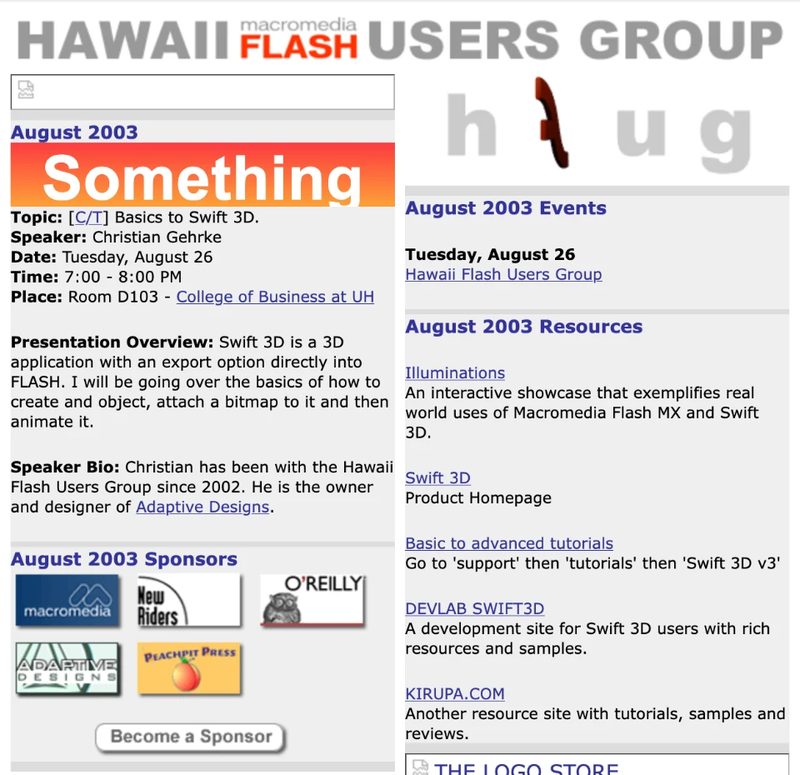 The Hawaii Flash Users Group site in August 2003: the month's meeting, Basics to Swift 3D with Christian Gehrke as speaker, the events, resources and sponsors, Adaptive Designs among them.